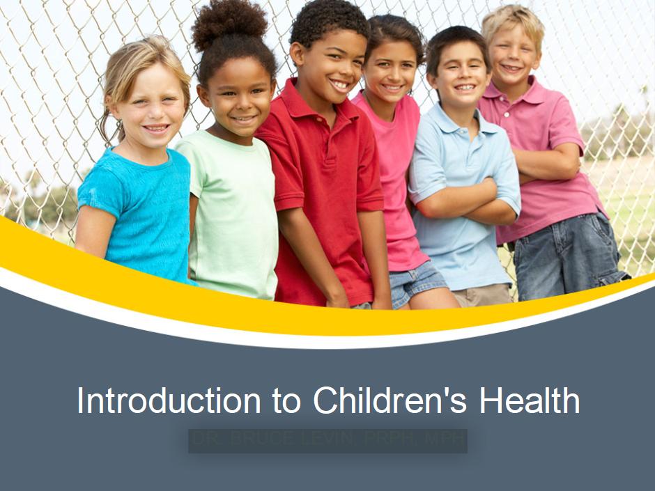 Introduction to Children's Health — click to launch the interactive course