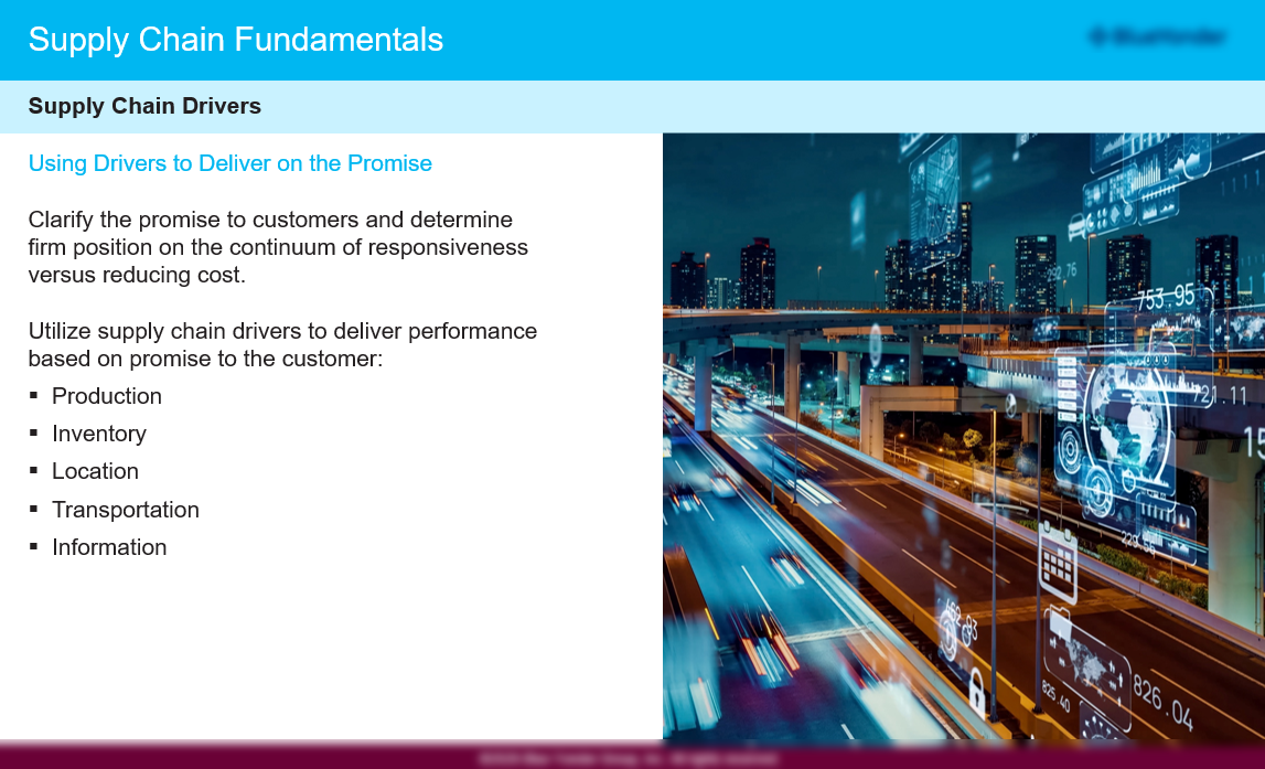 Supply Chain Fundamentals training slide — Supply Chain Drivers, using drivers to deliver on the promise