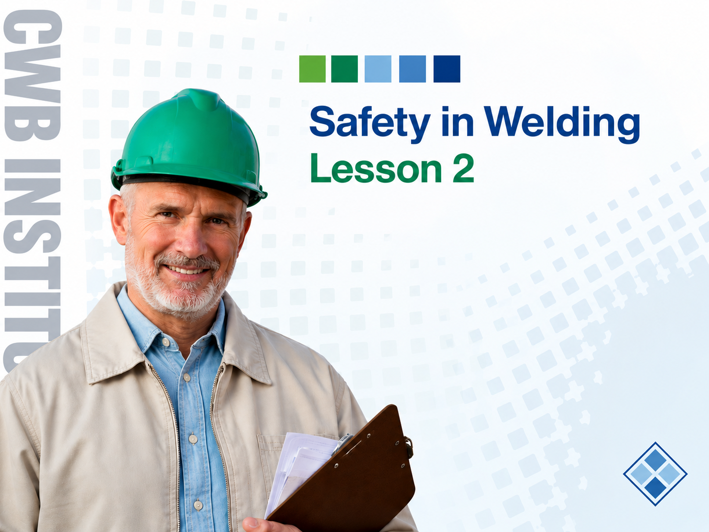 Welding Safety course title slide — Lesson 2, with instructor photo